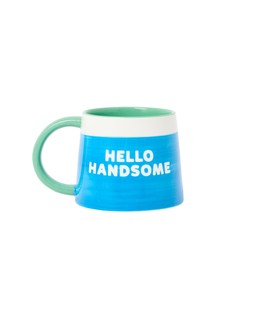 Hello Handsome Mug £12.5